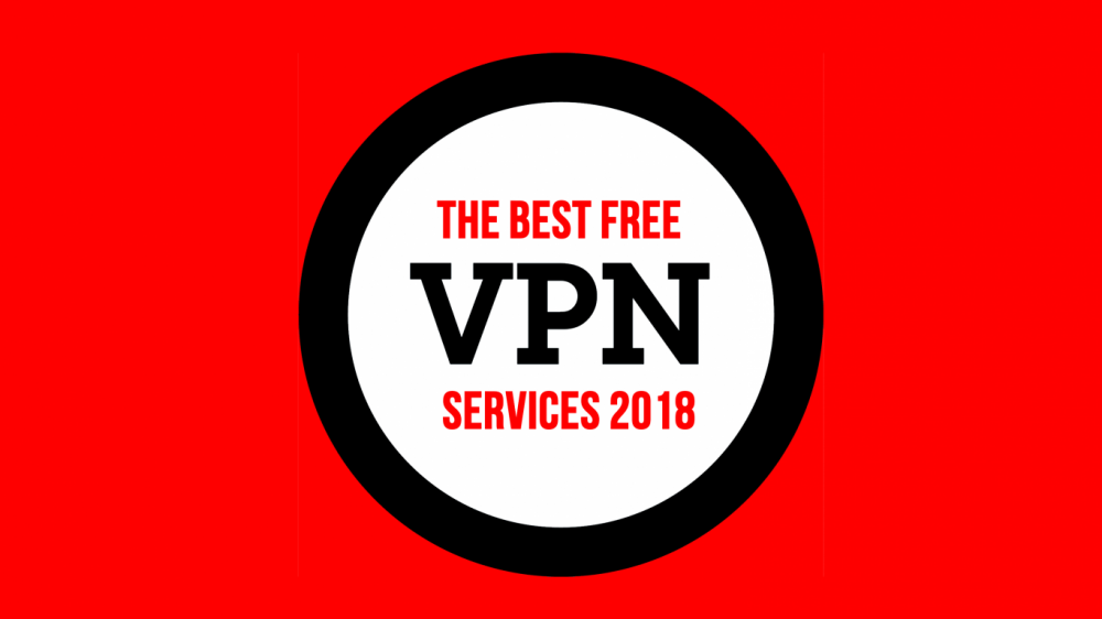 The best completely free VPN services 2018
